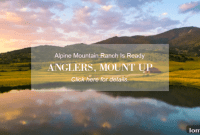 Anglers Gear Up Alpine Mountain Ranch Awaits