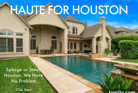 Haute Houston Splurge or Steal No Compromise