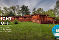 Frank Lloyd Wright’s St. Louis Masterpiece Your Second Chance