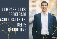 Compass Slashes Salaries by Up to 50% for 3 Months, Grants Restricted Stock for Pay Loss