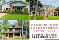 Ryan Place Candlelight Christmas Tour Your Cherished Tradition