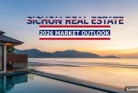Sichon’s Real Estate Boom Foreign Investor Trends Towards 2026