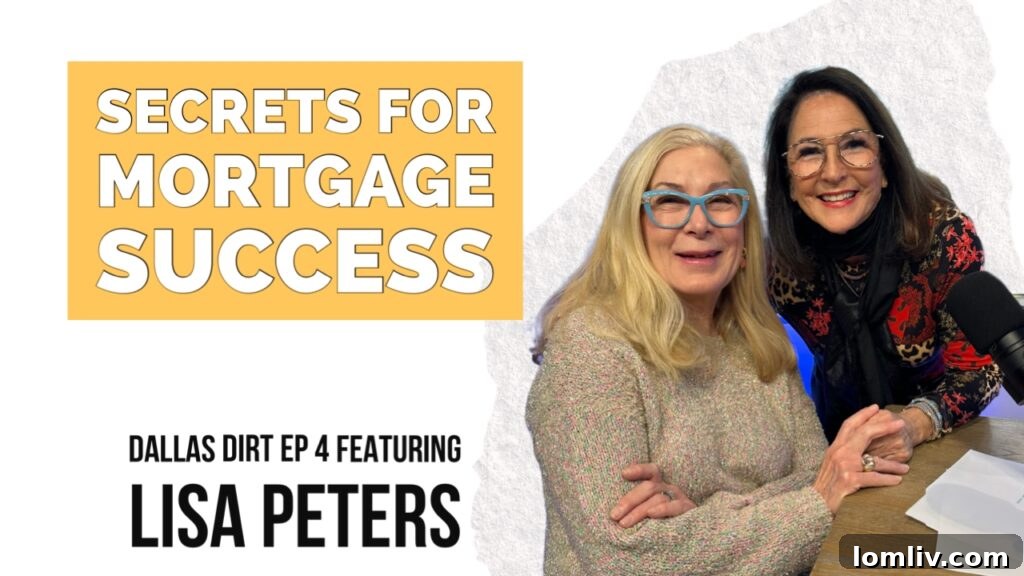 Expert mortgage banker Lisa Peters discussing home buying strategies on Dallas Dirt podcast.