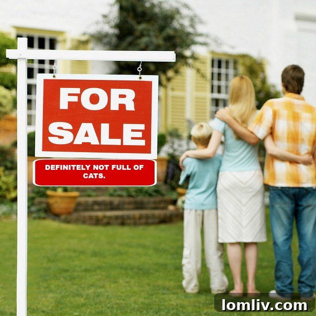 Humorous real estate sign idea: 'Has a secret passage (not really, but you can pretend!)'