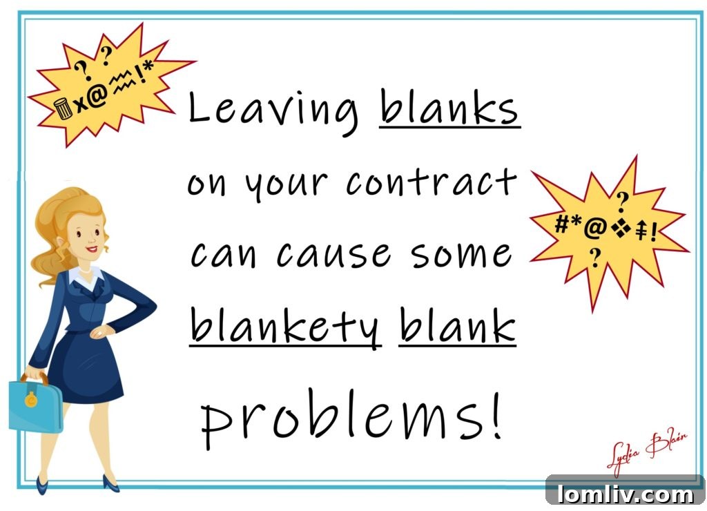 Understanding Real Estate Contracts: The Danger of Blank Spaces