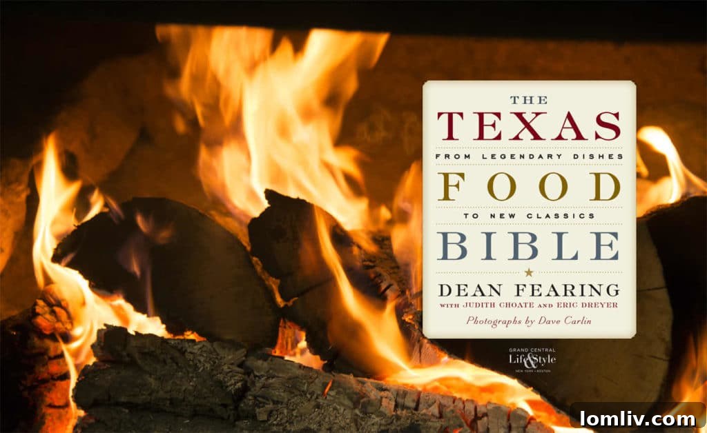 The Texas Food Bible cover by Dean Fearing, featuring diverse Texas dishes.