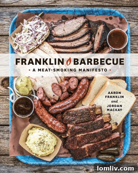 Franklin Barbecue: A Meat-Smoking Manifesto cover by Aaron Franklin.