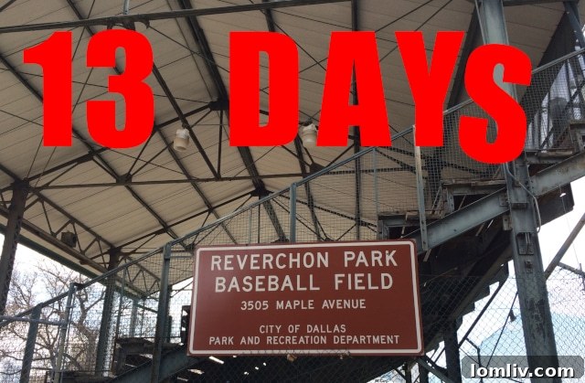 Reverchon-Park-13-Days