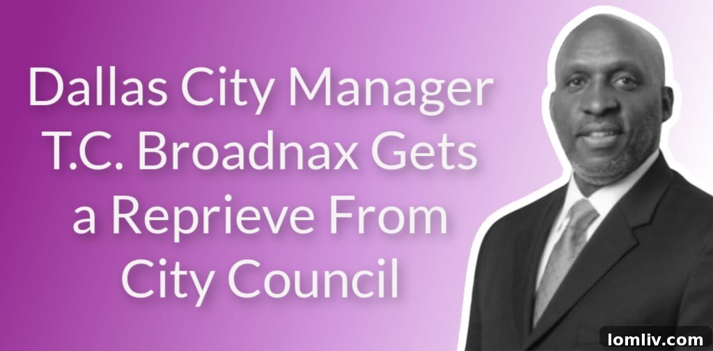 Dallas City Manager T.C. Broadnax faces employment contract review amidst mounting criticism