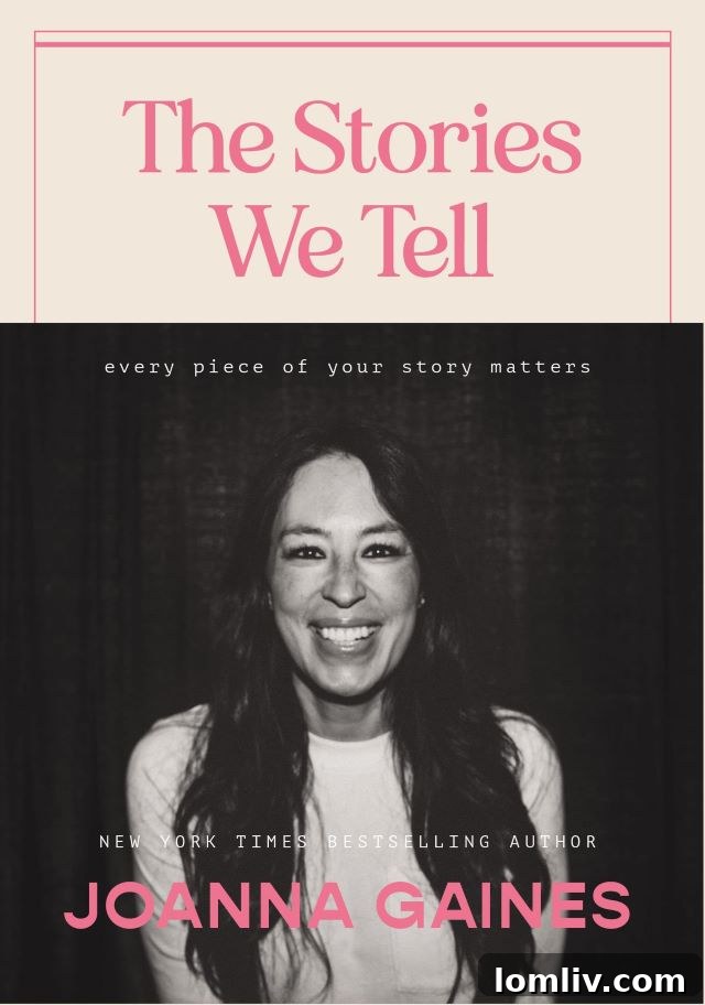 Joanna Gaines book cover - The Stories We Tell
