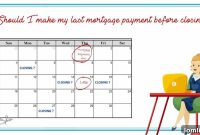 When to Pay Your Last Mortgage Before Closing