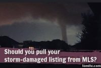 Navigating MLS After a Tornado Delisting Damaged Property