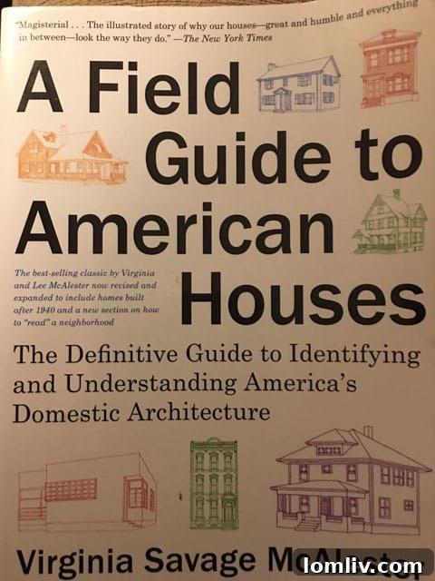 The cover of 'A Field Guide to American Houses' by Virginia Savage McAlester, a definitive guide to residential architecture