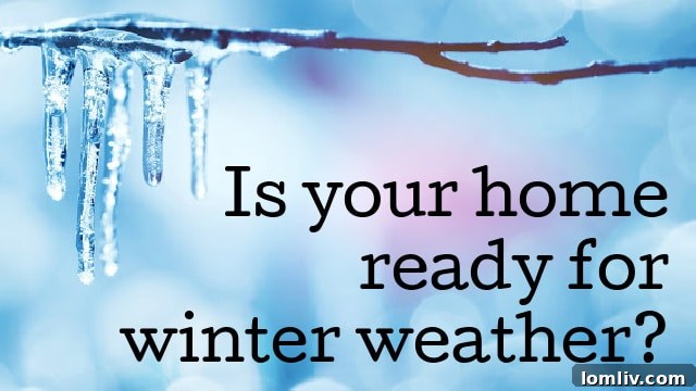 Winter Weather Home Maintenance Guide
