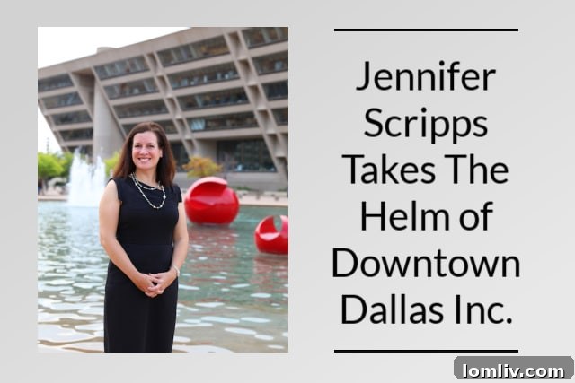 Jennifer Scripps Takes Helm as Downtown Dallas Inc. President and CEO 2 Jennifer-Scripps-DDI-1